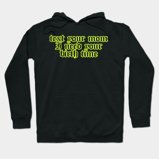 I Need Your Birth Time Astrology Sticker Hoodie